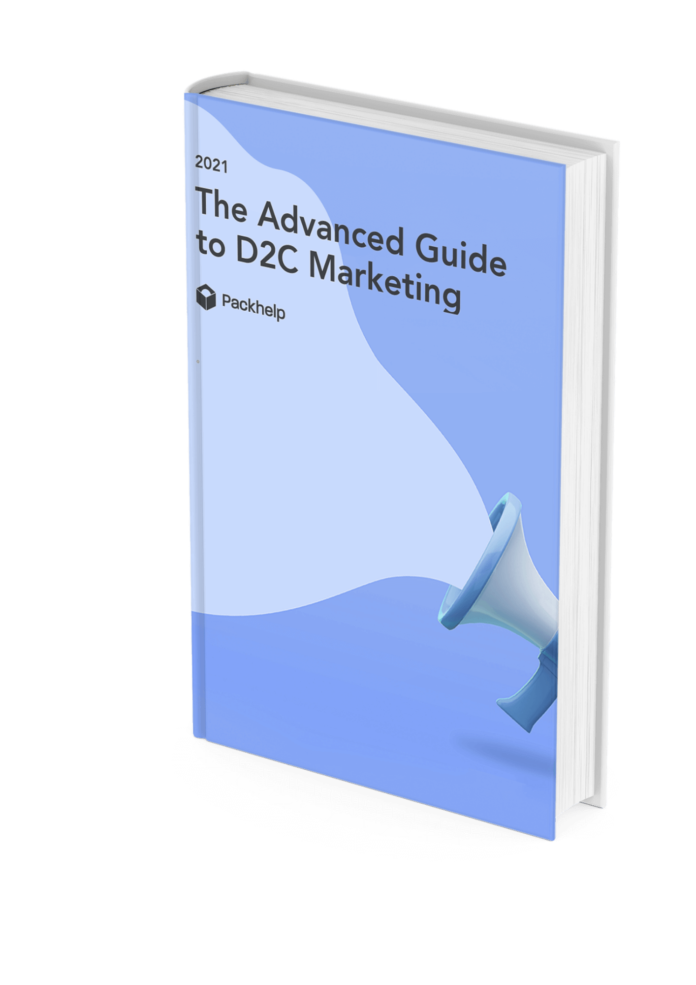 The Advanced Guide to D2C Marketing