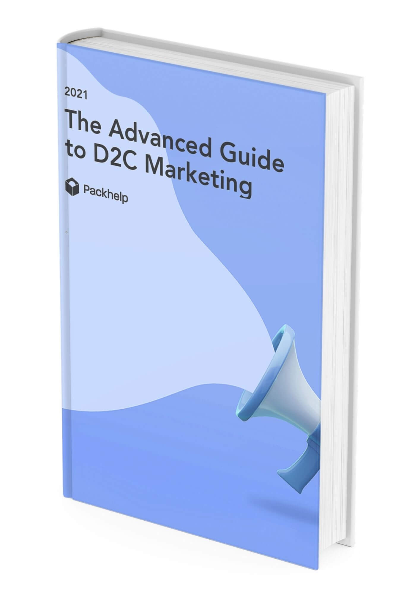 The Advanced Guide to D2C Marketing